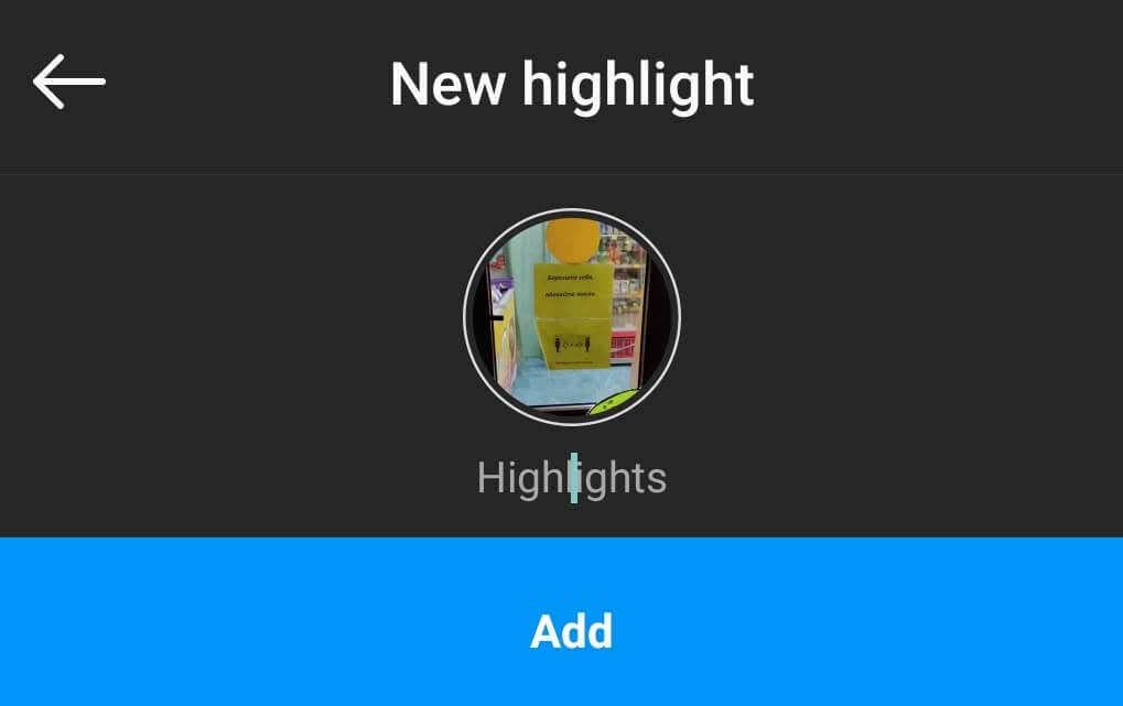 06_add-new-highlight - Online Tech Tips How to Use Instagram Story Highlights image 5 - 06_add-new-highlight