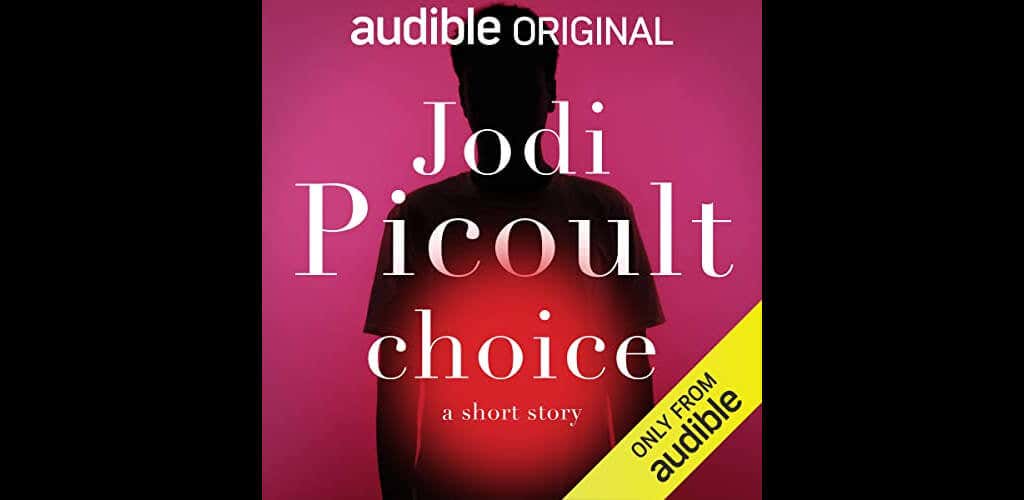 07Choice - Online Tech Tips Choice by Jodi Picoult image - 07Choice